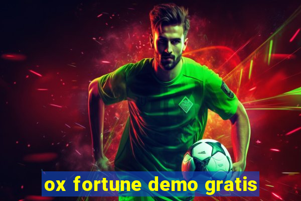 ox fortune demo gratis